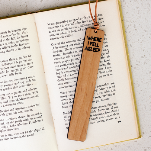 Wood Bookmark - Where I Fell Asleep